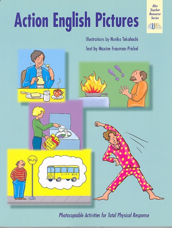 Action English Pictures Photocopiable Activities for TPR Spring ESL